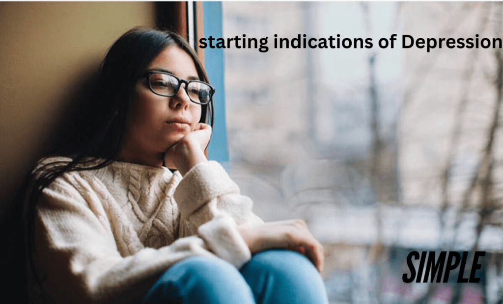 starting indications of Depression