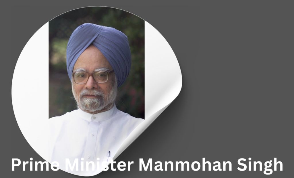 Prime Minister Manmohan Singh